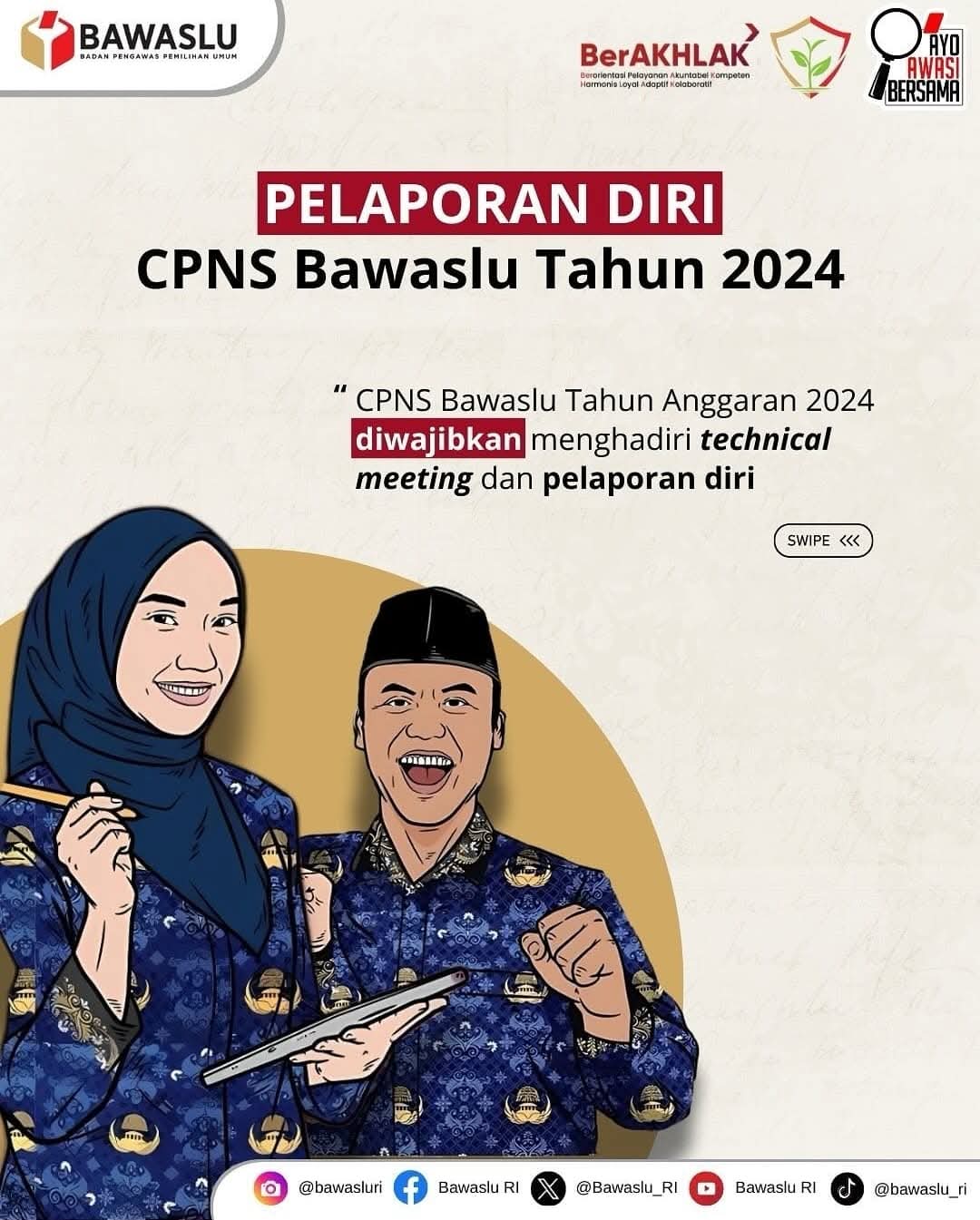 CPNS 2024 Wajib menghadiri technical  meeting dan melaporkan diri ke unit kerja masing-masing
