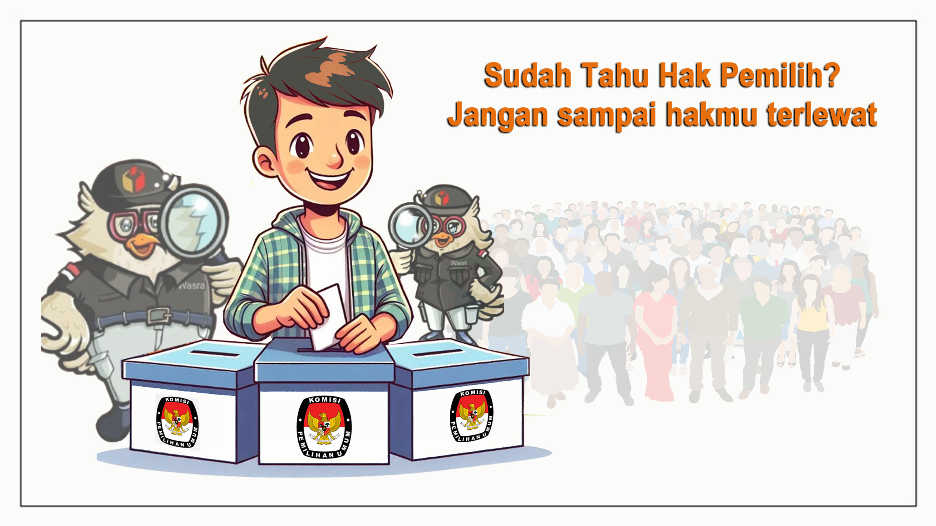 Hak Memilih, Informasi Transparan, dan Verifikasi DPT: Wujud Kedaulatan Rakyat di Pemilu.