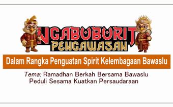 Ngabuburit Pengawasan Bawaslu Pagar Alam: Ramadan Berkah, Kuatkan Ukhuwah Pengawas Pemilu